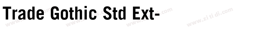 Trade Gothic Std Ext字体转换 Trade Gothic Std Ext字体转换